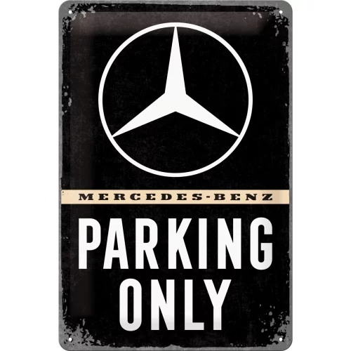 Mercedes Benz Parking Only - Metallschild 20x30 cm